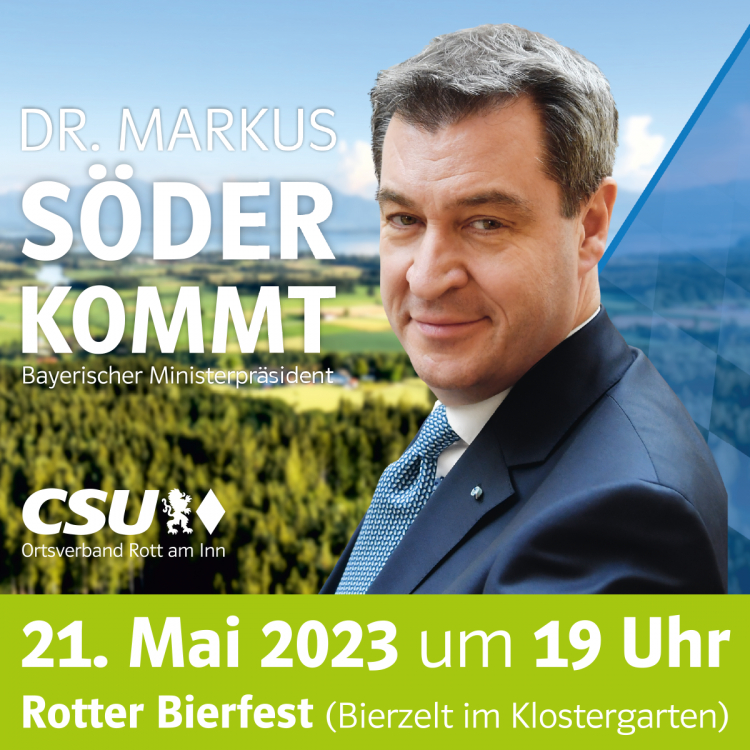 Ministerpräsident Dr. Markus Söder kommt am Sonntag, 21.05.2023 nach Rott/Inn